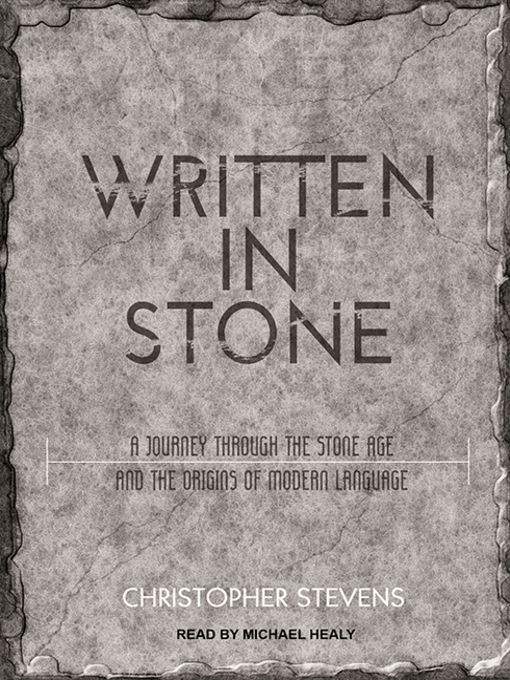 Title details for Written in Stone by Christopher Stevens - Wait list